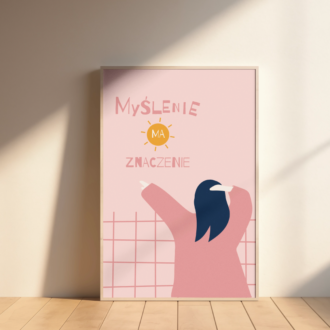 Plakat Myślenie ma znaczenie